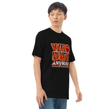 Load image into Gallery viewer, Who Dey Anyway!  -  Men’s premium heavyweight tee