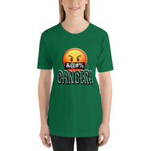 Load image into Gallery viewer, Stand2A - F _ Cancer! - All Support Colors - Short-Sleeve Unisex T-Shirt