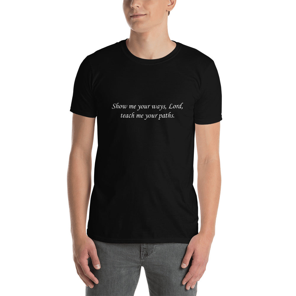 Stand2A - VerseShirts - Show Me Your Ways - Short-Sleeve Unisex T-Shirt